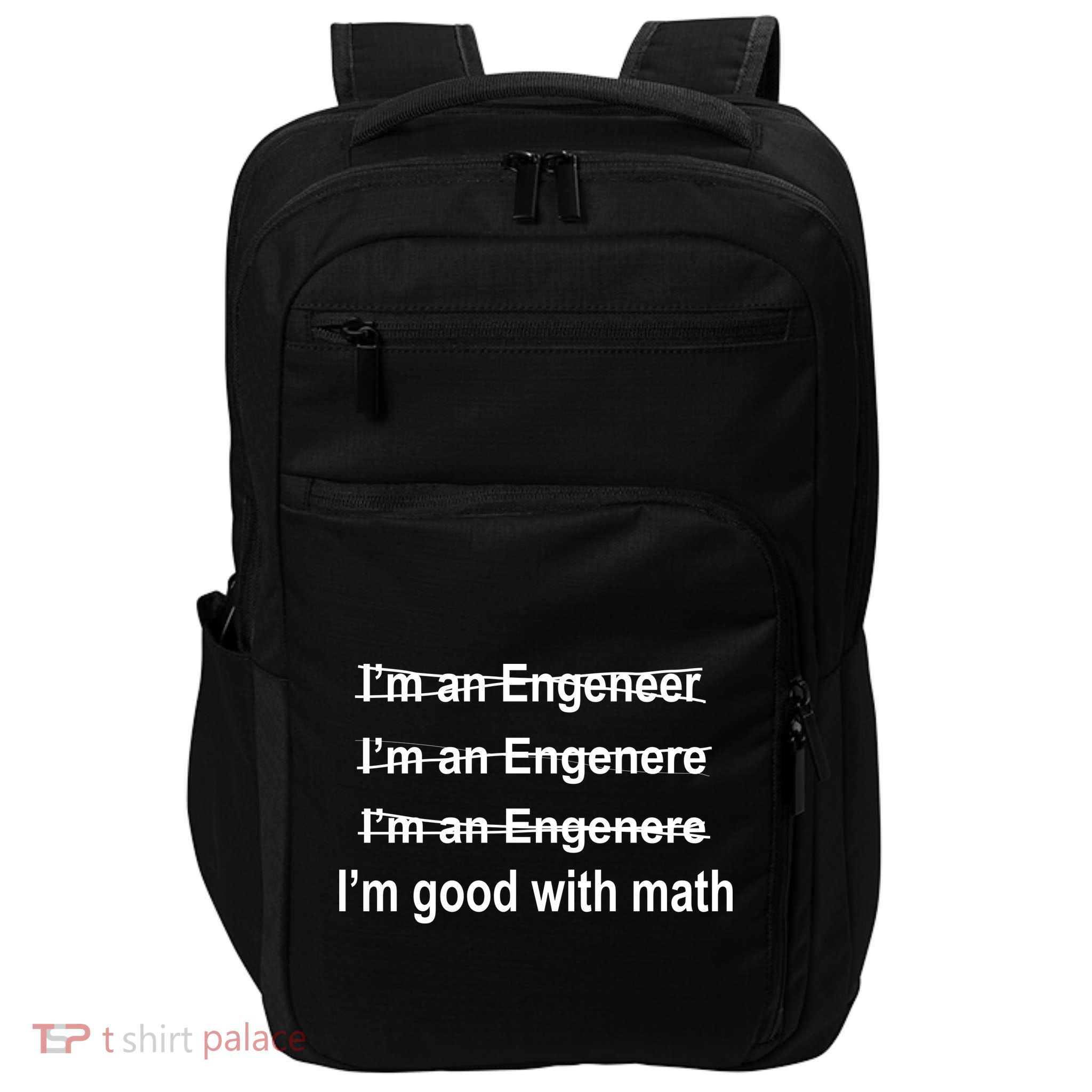 I'm Good With Math Engineer Impact Tech Backpack
