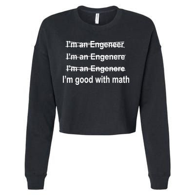 I'm Good With Math Engineer Cropped Pullover Crew
