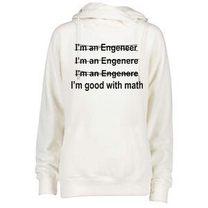 I'm Good With Math Engineer Womens Funnel Neck Pullover Hood