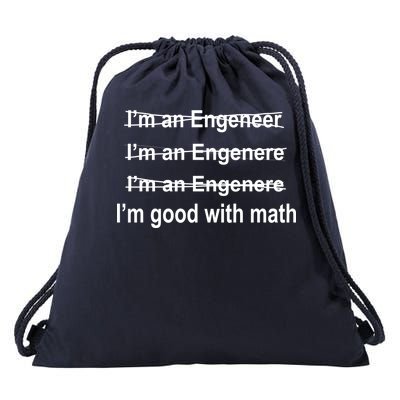 I'm Good With Math Engineer Drawstring Bag