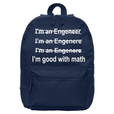 I'm Good With Math Engineer 16 in Basic Backpack