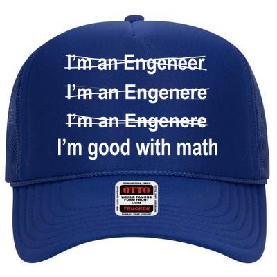 I'm Good With Math Engineer High Crown Mesh Back Trucker Hat