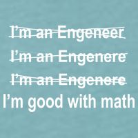 I'm Good With Math Engineer Sueded Cloud Jersey T-Shirt