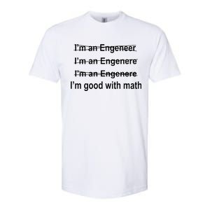 I'm Good With Math Engineer Softstyle® CVC T-Shirt