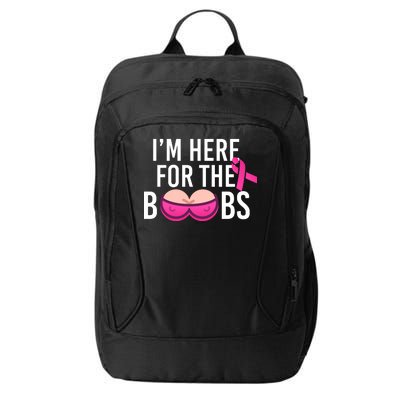 I'm Here For The Boobs Breast Cancer City Backpack