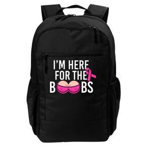 I'm Here For The Boobs Breast Cancer Daily Commute Backpack