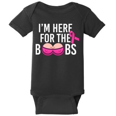 I'm Here For The Boobs Breast Cancer Baby Bodysuit