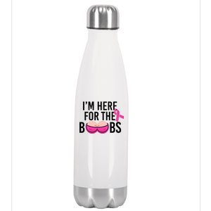 I'm Here For The Boobs Breast Cancer Stainless Steel Insulated Water Bottle