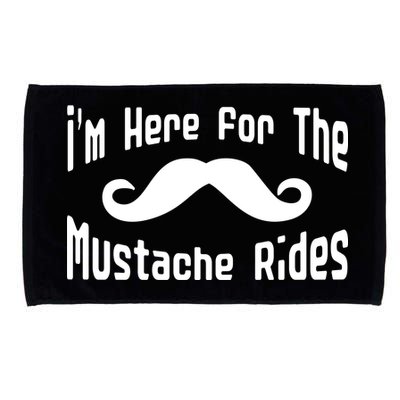 I'm Here For The Mustache Rides Microfiber Hand Towel