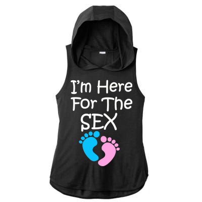 I'm Here For The Sex Ladies PosiCharge Tri-Blend Wicking Draft Hoodie Tank