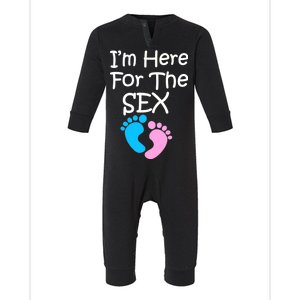 I'm Here For The Sex Infant Fleece One Piece