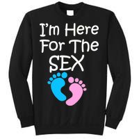 I'm Here For The Sex Sweatshirt