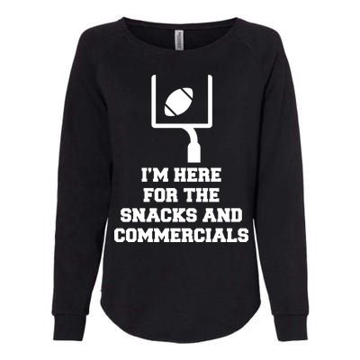 I'm Here For The Snacks And Commercials Womens California Wash Sweatshirt