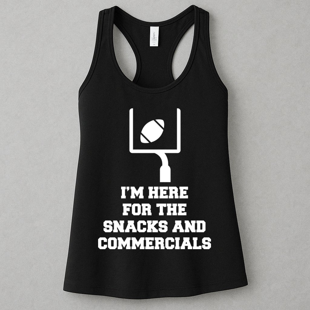I'm Here For The Snacks And Commercials Womens Tank Top