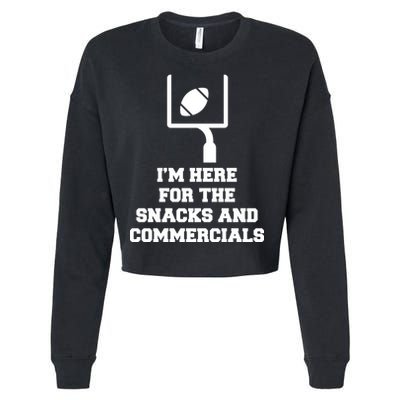 I'm Here For The Snacks And Commercials Cropped Pullover Crew