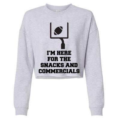 I'm Here For The Snacks And Commercials Cropped Pullover Crew