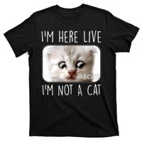 I'm Here Live I'm Not A Cat Zoom Lawyer Cat Meme T-Shirt