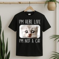 I'm Here Live I'm Not A Cat Zoom Lawyer Cat Meme T-Shirt