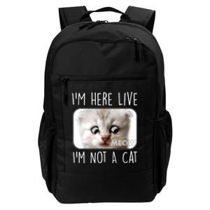 I'm Here Live I'm Not A Cat Zoom Lawyer Cat Meme Daily Commute Backpack