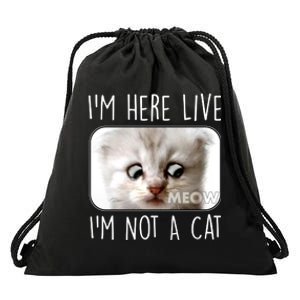 I'm Here Live I'm Not A Cat Zoom Lawyer Cat Meme Drawstring Bag