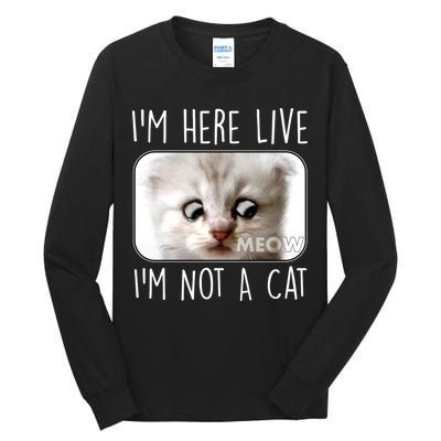I'm Here Live I'm Not A Cat Zoom Lawyer Cat Meme Tall Long Sleeve T-Shirt