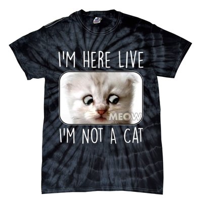 I'm Here Live I'm Not A Cat Zoom Lawyer Cat Meme Tie-Dye T-Shirt