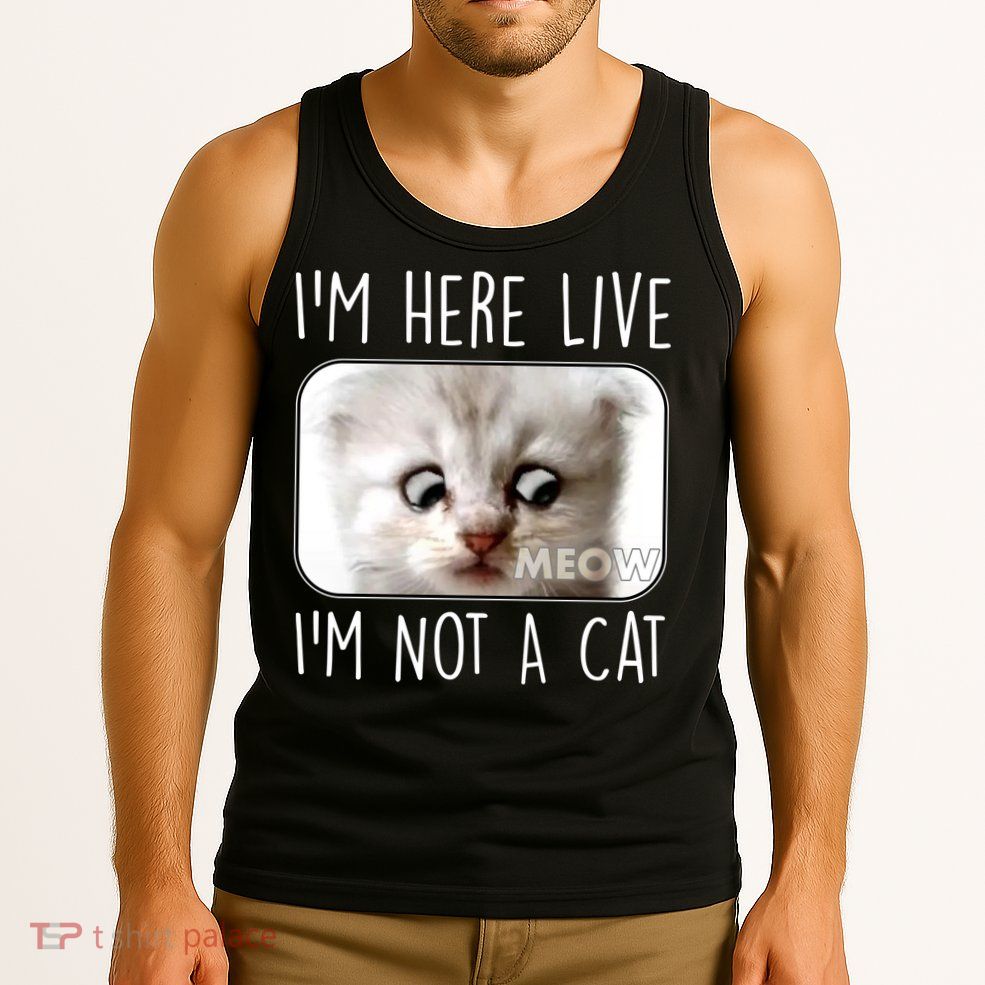 I'm Here Live I'm Not A Cat Zoom Lawyer Cat Meme Tank Top