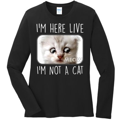 I'm Here Live I'm Not A Cat Zoom Lawyer Cat Meme Ladies Long Sleeve Shirt