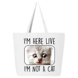 I'm Here Live I'm Not A Cat Zoom Lawyer Cat Meme 25L Jumbo Tote