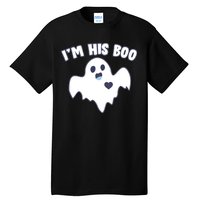 I'm His Boo Matching Halloween Tall T-Shirt