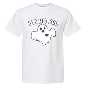 I'm His Boo Matching Halloween Garment-Dyed Heavyweight T-Shirt