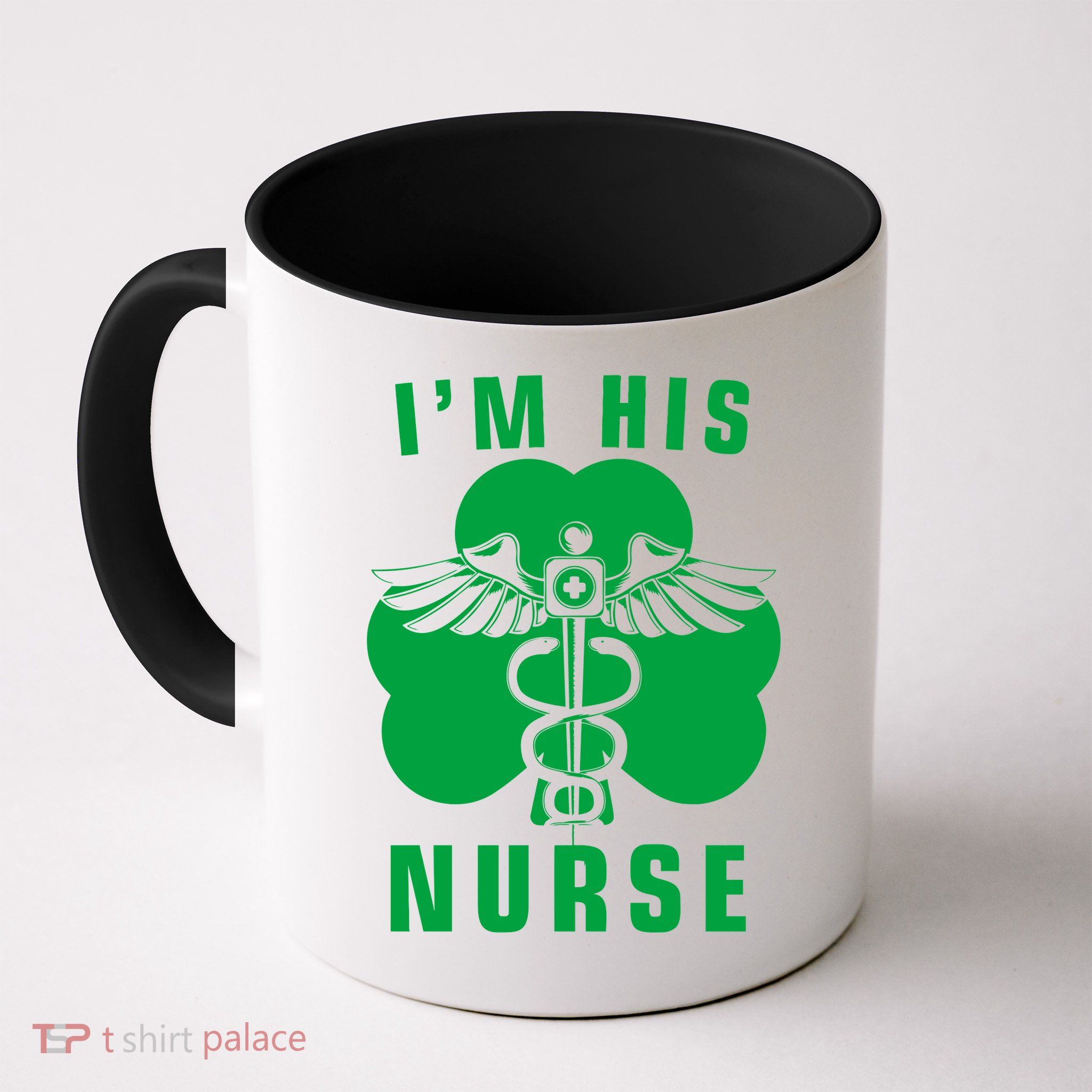 I'm His Nurse Funny St. Patrick's Day Coffee Mug