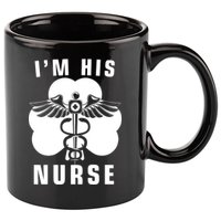 I'm His Nurse Funny St. Patrick's Day 11oz C Handle Ceramic Mug