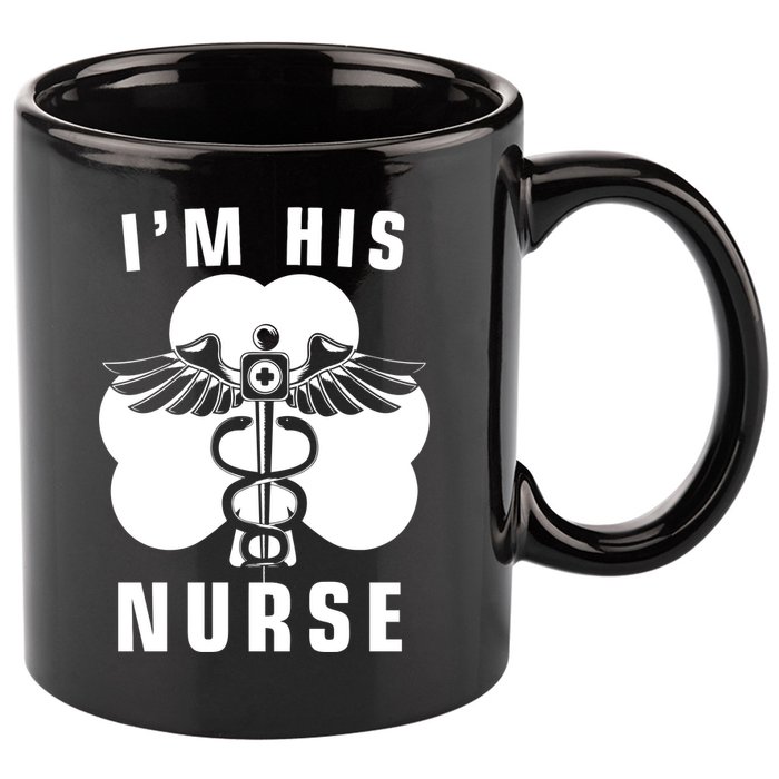 I'm His Nurse Funny St. Patrick's Day 11oz C Handle Ceramic Mug