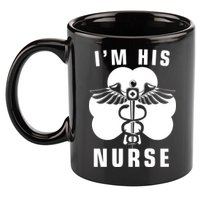I'm His Nurse Funny St. Patrick's Day 11oz C Handle Ceramic Mug