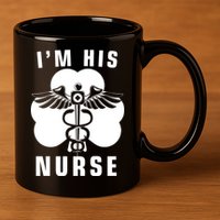 I'm His Nurse Funny St. Patrick's Day 11oz C Handle Ceramic Mug