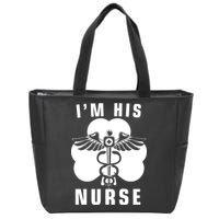 I'm His Nurse Funny St. Patrick's Day Zip Tote Bag