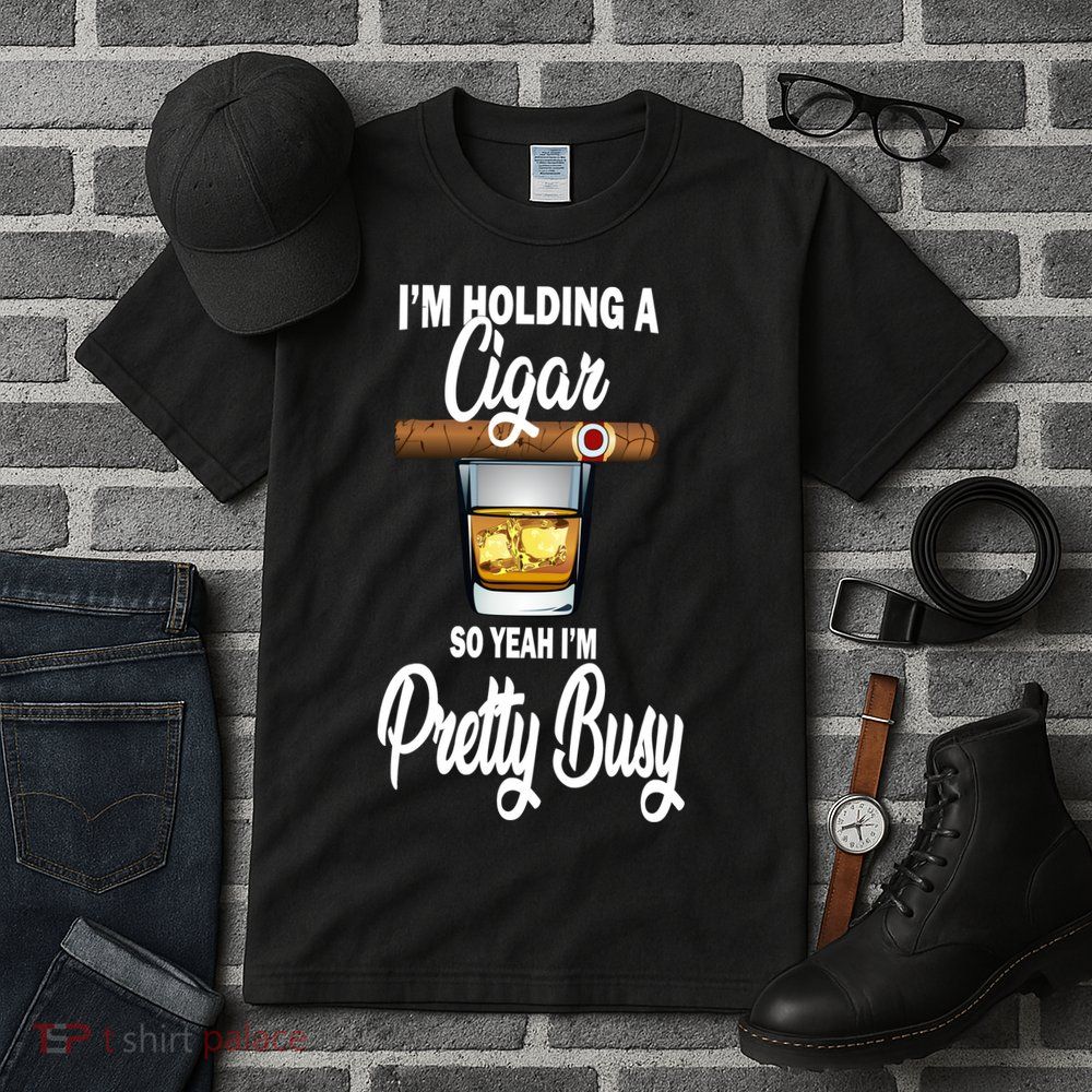 I'm Holding A So Yeah I'm Pretty Busy  Tall T-Shirt