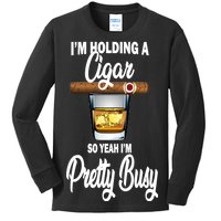 I'm Holding A So Yeah I'm Pretty Busy  Kids Long Sleeve Shirt