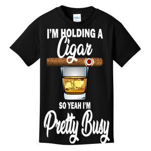 I'm Holding A So Yeah I'm Pretty Busy  Kids T-Shirt