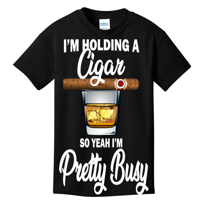 I'm Holding A So Yeah I'm Pretty Busy  Kids T-Shirt