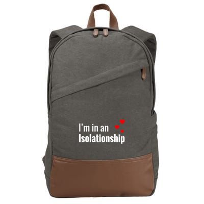 I'm In An Isolationship Cotton Canvas Backpack