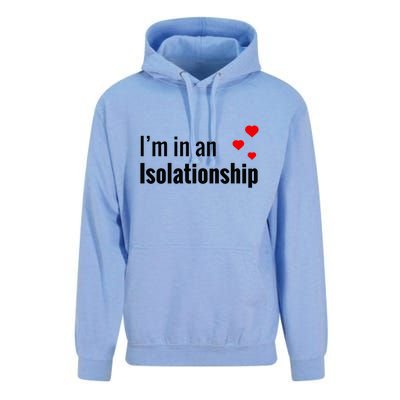 I'm In An Isolationship Unisex Surf Hoodie