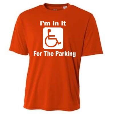 I'm In It For The Parking Cooling Performance Crew T-Shirt