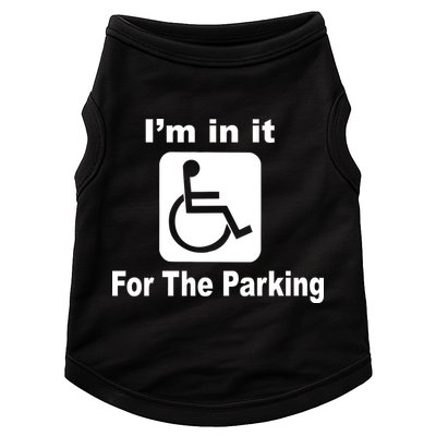 I'm In It For The Parking Doggie Tank