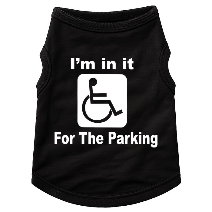 I'm In It For The Parking Doggie Tank