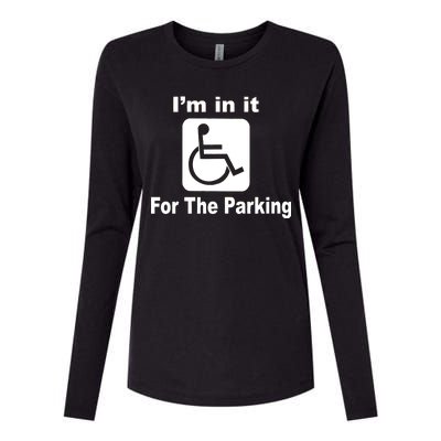 I'm In It For The Parking Womens Cotton Relaxed Long Sleeve T-Shirt