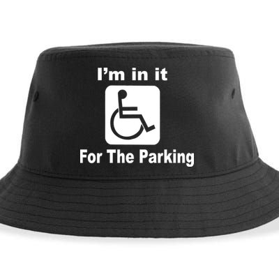 I'm In It For The Parking Sustainable Bucket Hat
