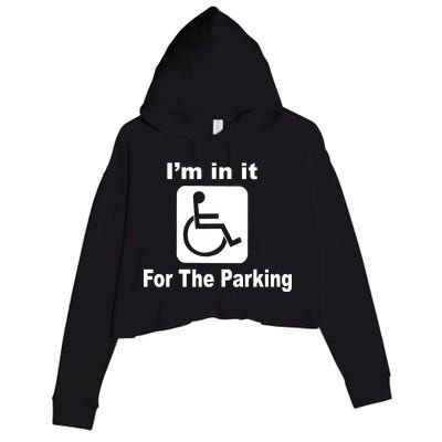 I'm In It For The Parking Crop Fleece Hoodie