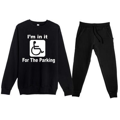 I'm In It For The Parking Premium Crewneck Sweatsuit Set